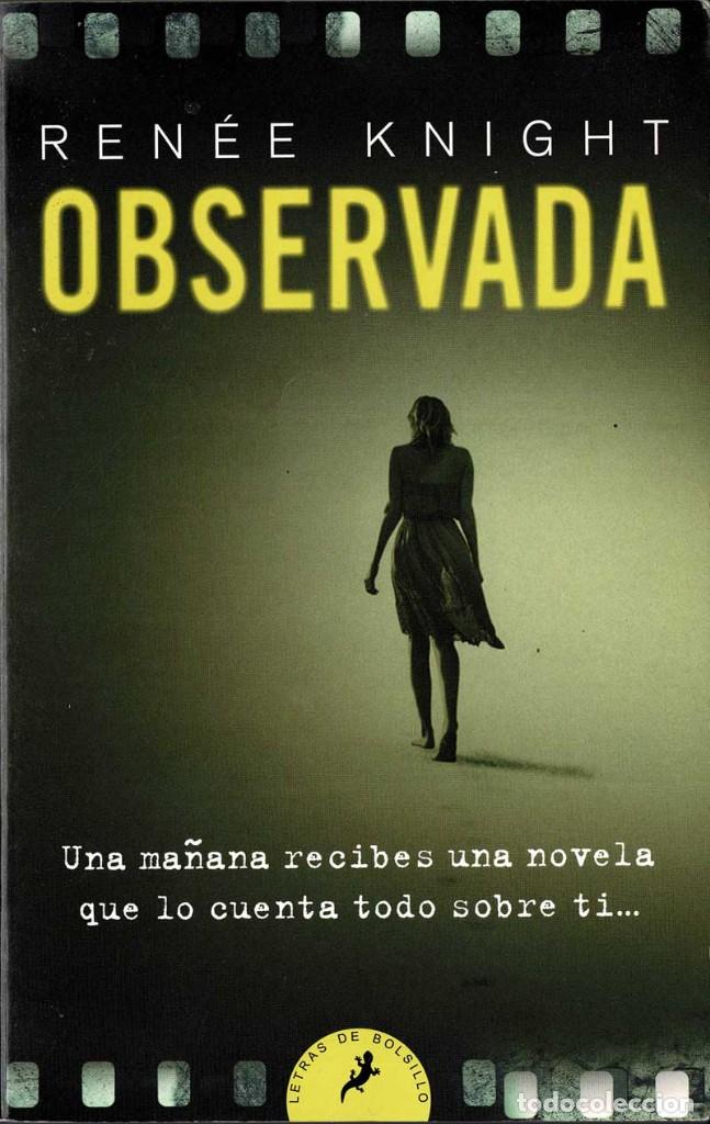 Libros de segunda mano: Observada - Ren&eacute;e Knight - Foto 1