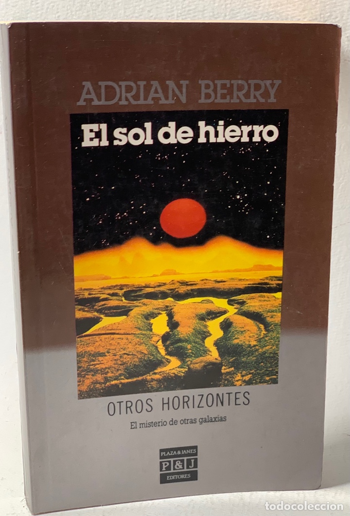 Libros de segunda mano: EL SOL DE HIERRO &middot;&middot;&middot; ADRIAN BERRY - Foto 1