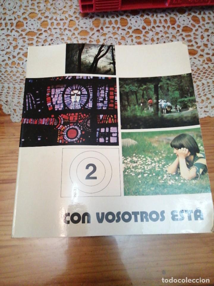 Libros de segunda mano: Libro religi&oacute;n N&deg; 2 con vosotros est&aacute; a&ntilde;o 1976