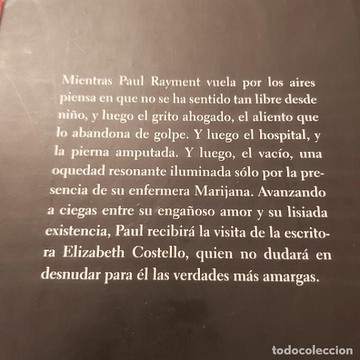 Libros de segunda mano: J. M. Coetzee. Hombre lento. - Foto 3