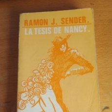 Libros de segunda mano: LA TESIS DE NANCY. RAMON J. SENDER. Lote 315634163