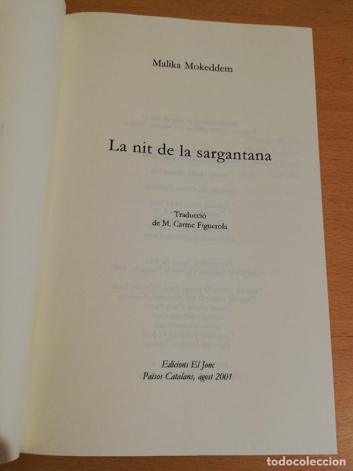 Libros de segunda mano: LA NIT DE LA SARGANTANA (MALIKA MOKEDDEM) - Foto 2