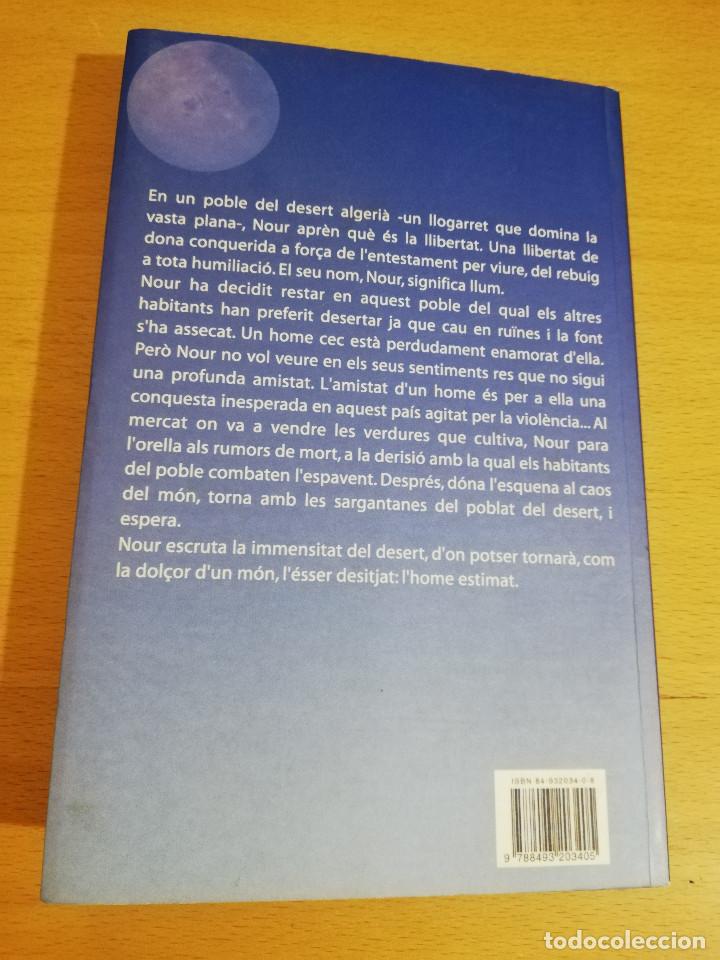 Libros de segunda mano: LA NIT DE LA SARGANTANA (MALIKA MOKEDDEM) - Foto 4