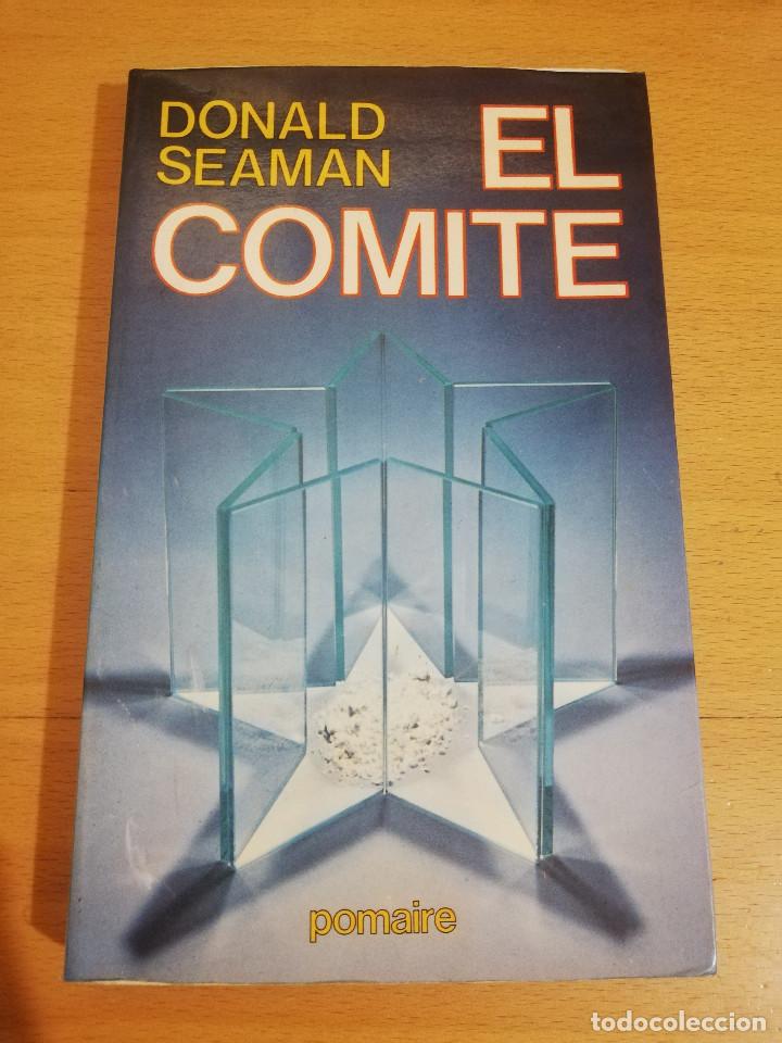 Libros de segunda mano: EL COMIT&Eacute; (DONALD SEAMAN) - Foto 1