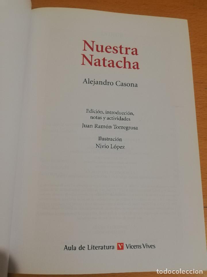 Libros de segunda mano: NUESTRA NATACHA (ALEJANDRO CASONA) - Foto 2