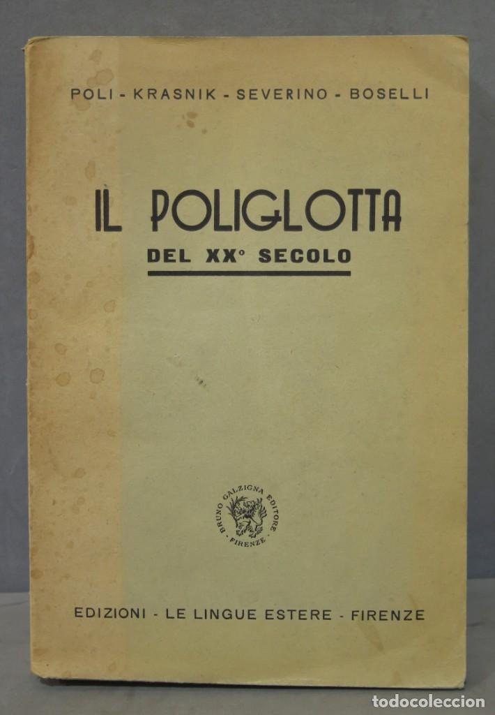 Second hand books: Il poliglotta del XX secolo. VV.AA