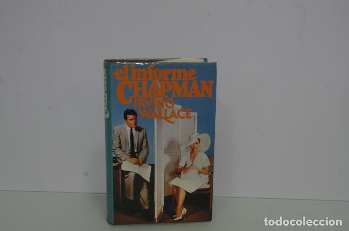 Libros de segunda mano: IRVING WALLACE EL INFORME CHAPMAN - Foto 1