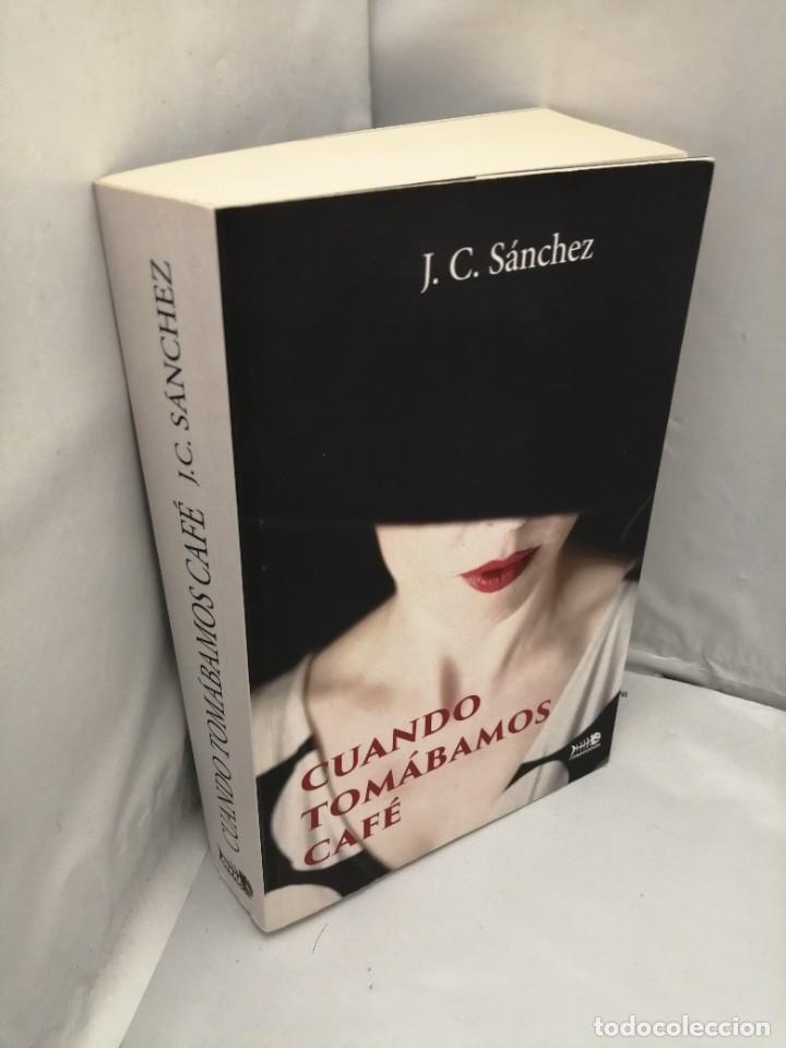 Libros de segunda mano: CUANDO TOM&Aacute;BAMOS CAF&Eacute; (PRIMERA EDICI&Oacute;N) - Foto 3