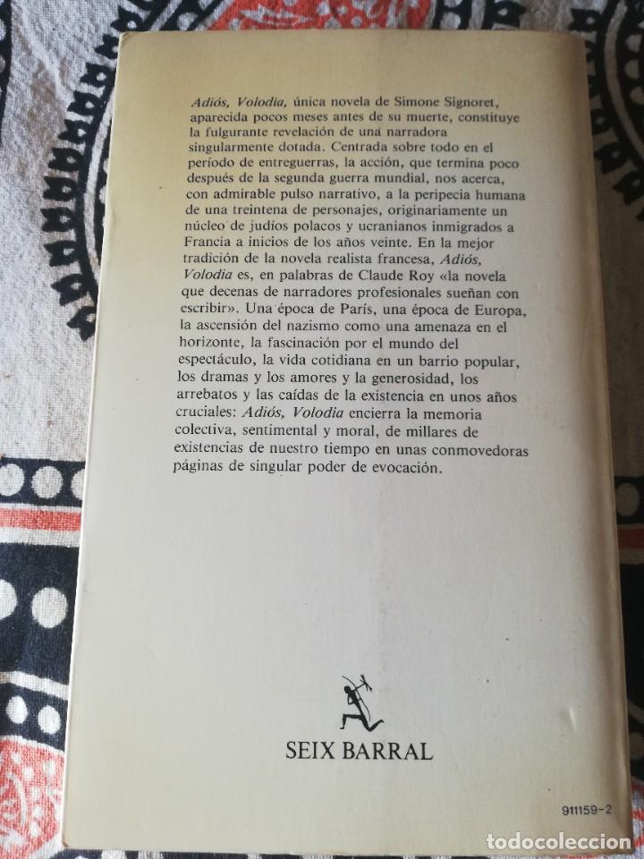 Libros de segunda mano: Simone Signoret. Adios, Volodia. - Foto 2