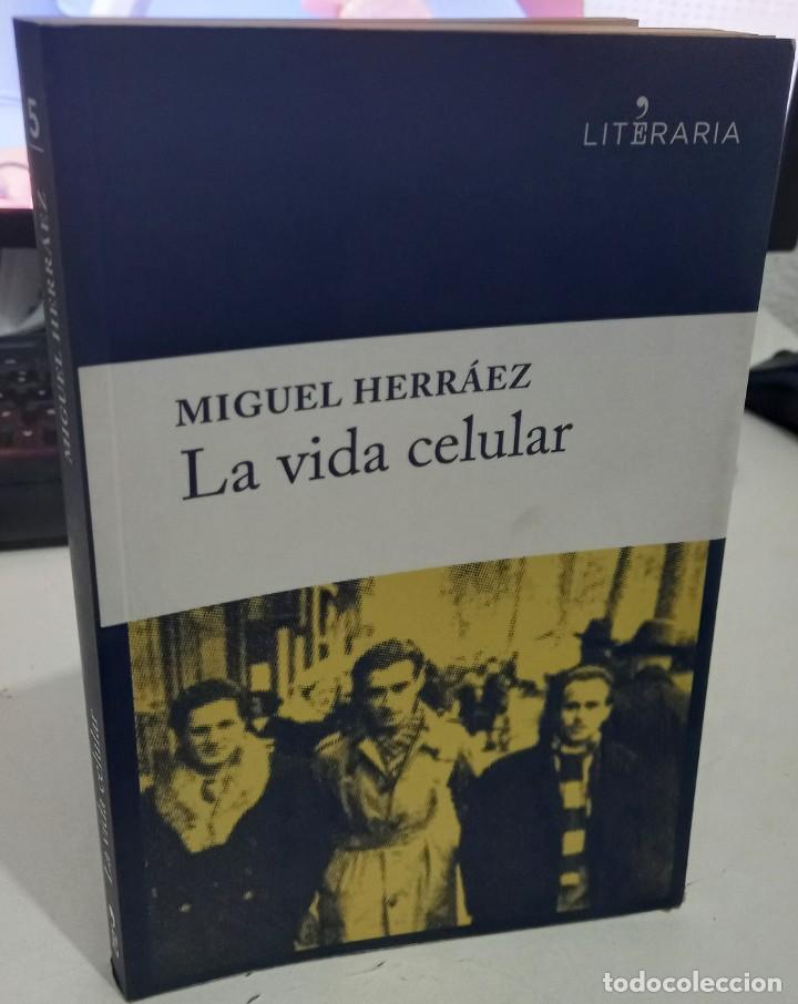 Libros de segunda mano: LA VIDA CELULAR - HERR&Aacute;EZ, MIGUEL - Foto 1