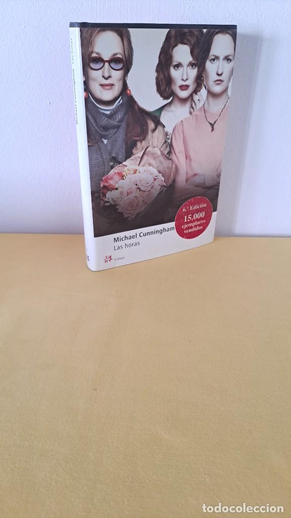 Libros de segunda mano: MICHAEL CUNNINGHAM - LAS HORAS - EDICIONES EL ALEPH 2003 - Foto 1