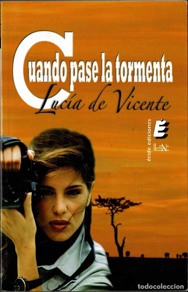 Libros de segunda mano: Cuando pase la tormenta - Luc&iacute;a de Vicente - Foto 1