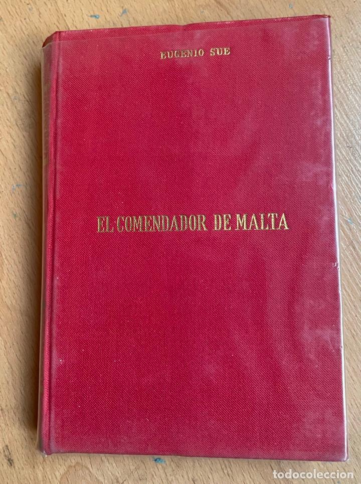 Libros de segunda mano: EL COMENDADOR DE MALTA, Eugenio Sue - Foto 1