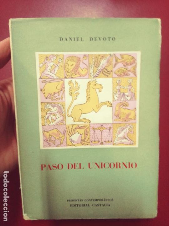 Livres d'occasion: Daniel Devoto: Paso del unicornio (1938-1948)