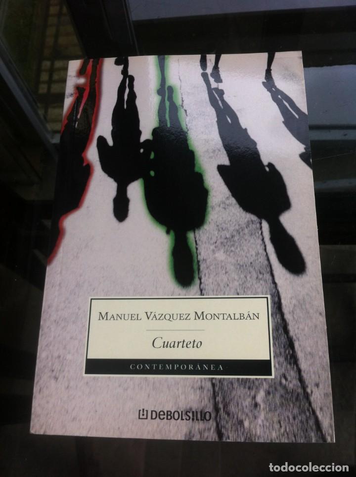 Libros de segunda mano: MANUEL V&Aacute;ZQUEZ MONTALB&Aacute;N. CUARTETO. 2003 - Foto 1