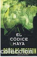 Libros de segunda mano: El c&oacute;dice Maya. Douglas Preston - Foto 1