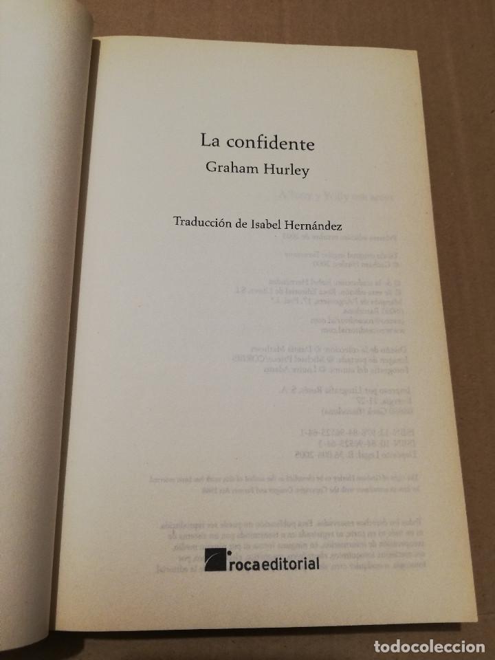 Libros de segunda mano: LA CONFIDENTE (GRAHAM HURLEY) - Foto 2