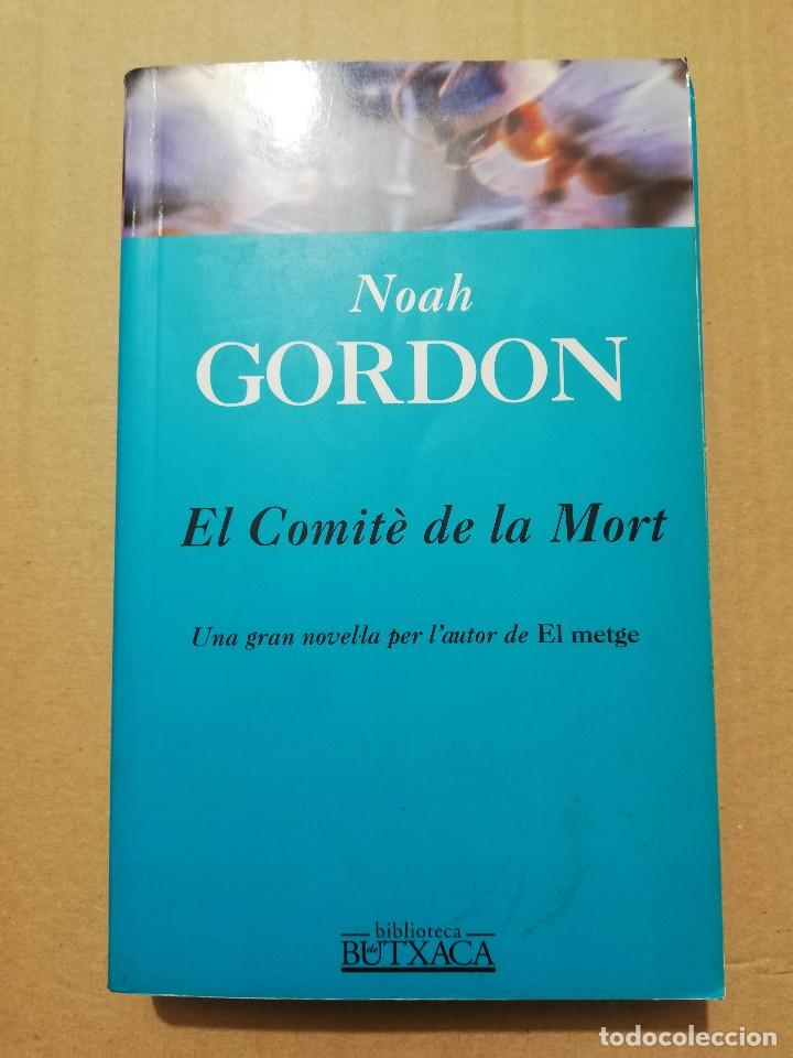 Libros de segunda mano: EL COMIT&Egrave; DE LA MORT (NOAH GORDON) - Foto 1