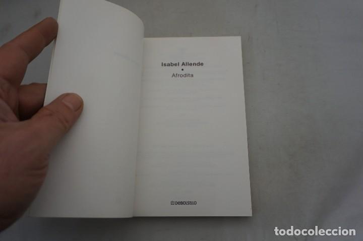 Libros de segunda mano: AR14A/ AFRODITA - ISABEL ALLENDE / DEBOLSILLO - Foto 3