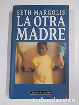 Libros de segunda mano: La otra madre. Seth Margolis - Foto 1