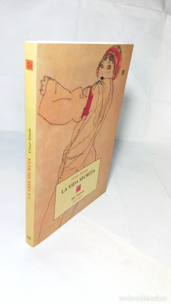 Libros de segunda mano: La vida secreta. C&eacute;sar Sim&oacute;n. - Foto 8