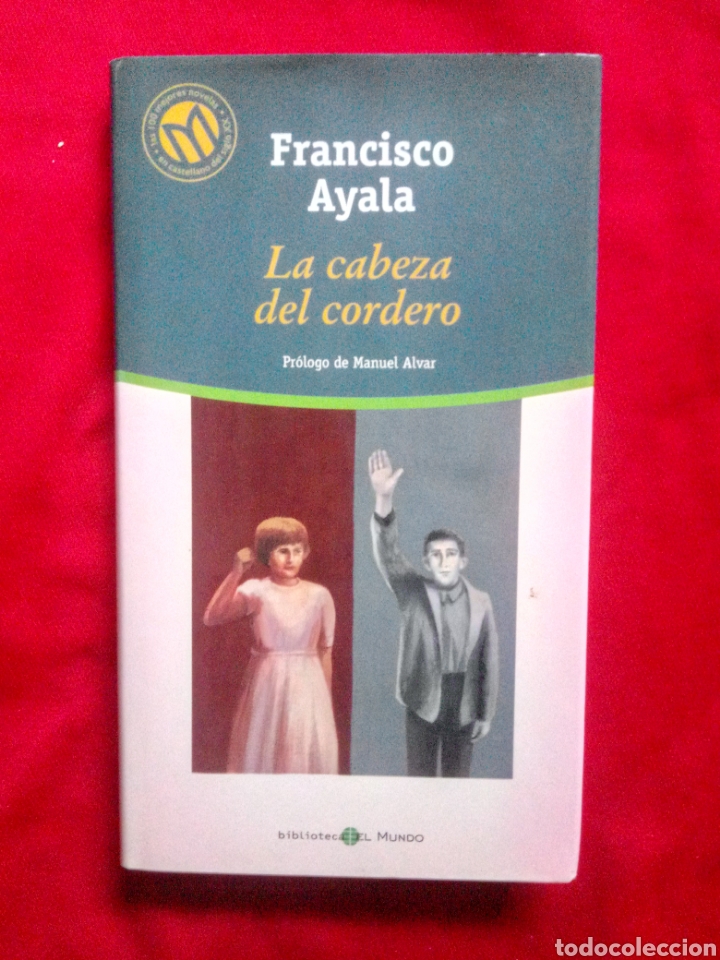 Libros de segunda mano: FRANCISCO AYALA, LA CABEZA DEL CORDERO - Foto 1