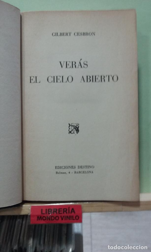 Libros de segunda mano: Veras el cielo abierto. Gilbert Cesbron - Foto 2