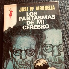 Libros de segunda mano: 'LOS FANTASMAS DE MI CEREBRO', DE JOSÉ Mª GIRONELLA. EDICIONES G.P. 1974. CON TEJUELO DE BIBLIOTECA.. Lote 319871888