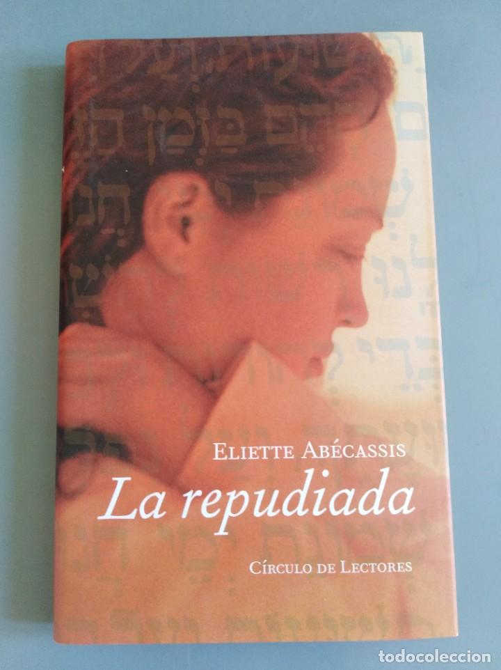 Libros de segunda mano: Novela - La repudiada (993) - Foto 1