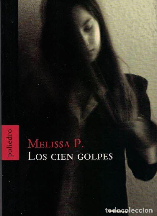 Libros de segunda mano: Melissa P. Los cien golpes - Foto 1