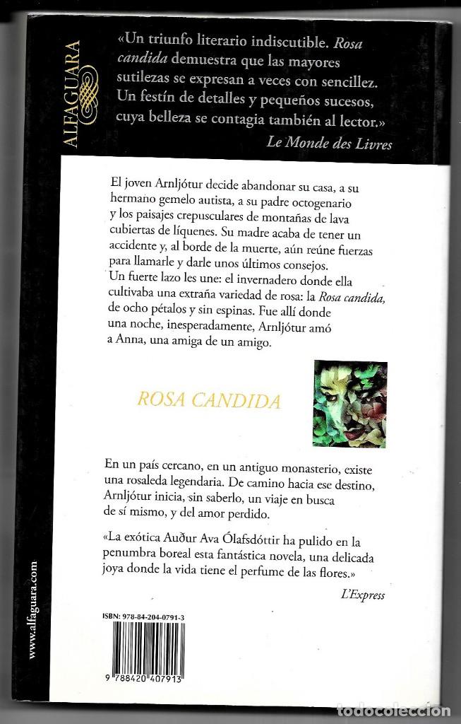 Libros de segunda mano: Audur Ava &Oacute;lafsd&oacute;ttir . Rosa candida - Foto 2
