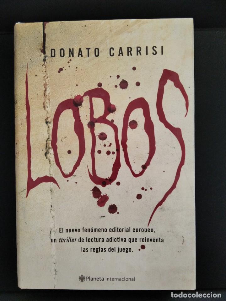 Libros de segunda mano: Donato Carrisi. Lobos. - Foto 1