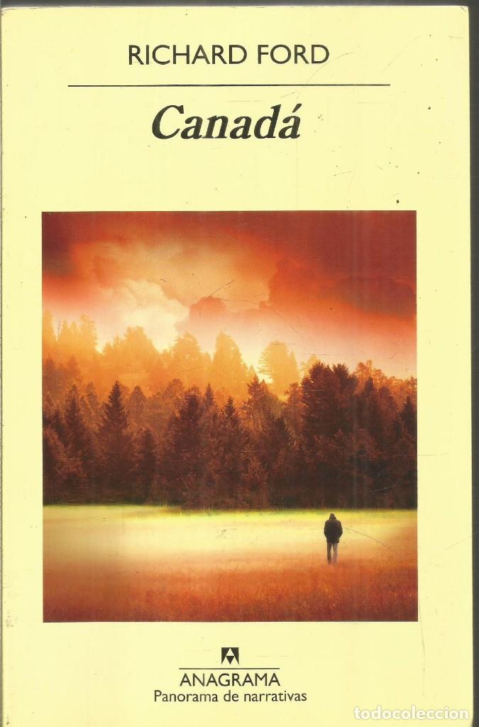 Libros de segunda mano: RICHARD FORD. CANADA. ANAGRAMA - Foto 1