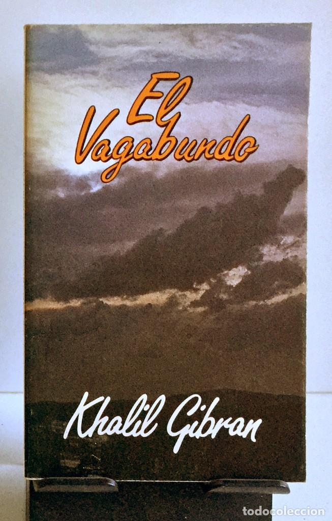 Libros de segunda mano: EL VAGABUNDO. Khalil Gibran - Foto 1