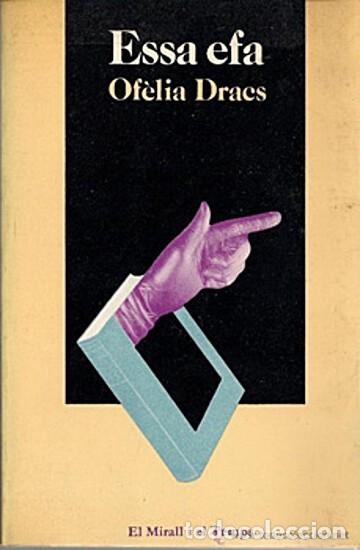 Libros de segunda mano: Essa efa (Of&egrave;lia Dracs) - Foto 1