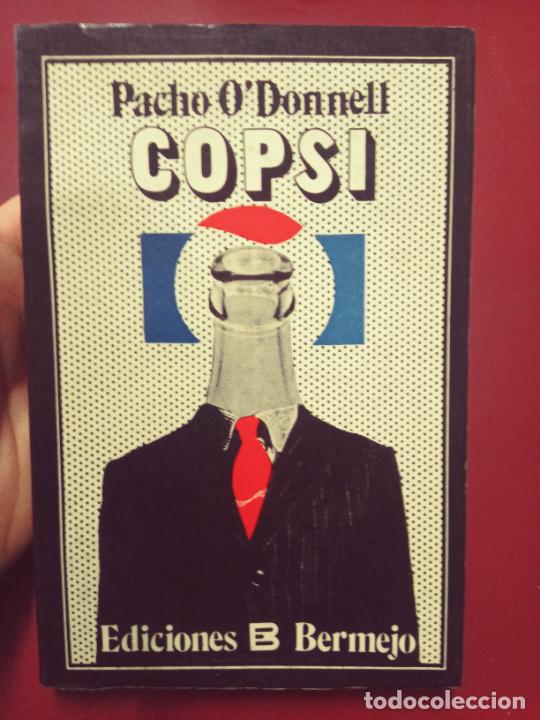 Libros de segunda mano: Pacho ODonnell: Copsi (Ediciones Bermejo. 1972. 1&ordf; edici&oacute;n) - Foto 1