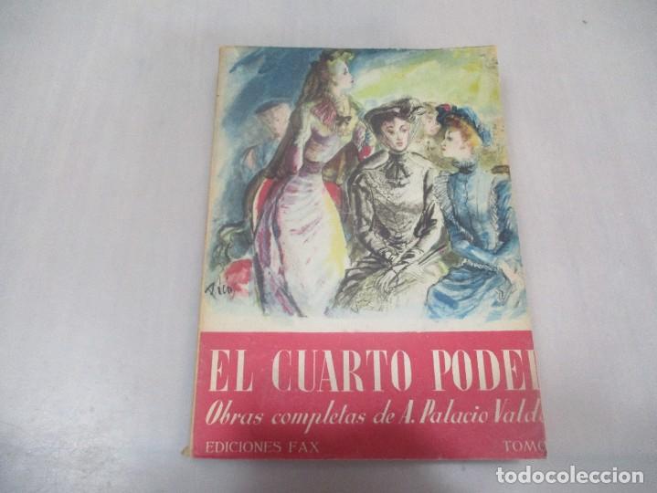 Libros de segunda mano: ARMANDO PALACIO VALD&Eacute;S El cuarto poder W11156 - Foto 1