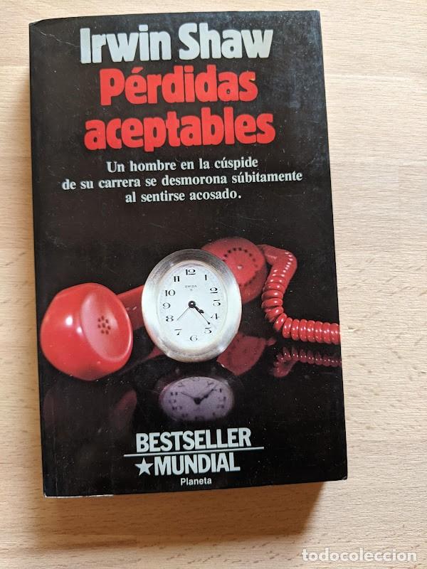 Libros de segunda mano: P&Eacute;RDIDAS ACEPTABLES. IRWING SHAW - Foto 1