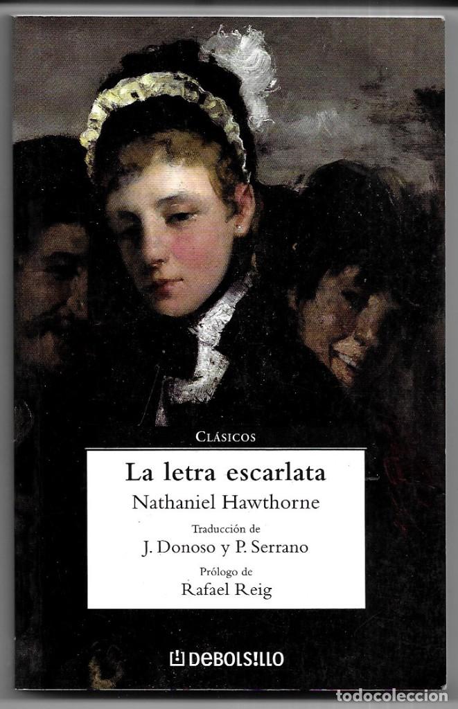 Libros de segunda mano: Nathaniel Hawthorne . La letra escarlata - Foto 1