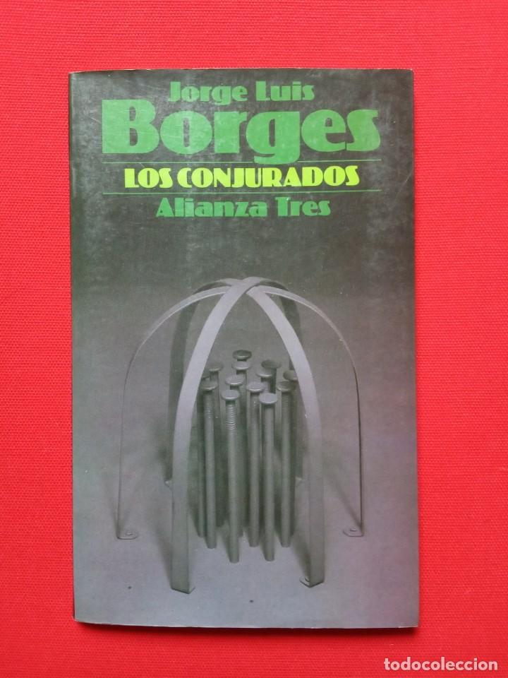 Libros de segunda mano: BORGES - LOS CONJURADOS - Foto 1