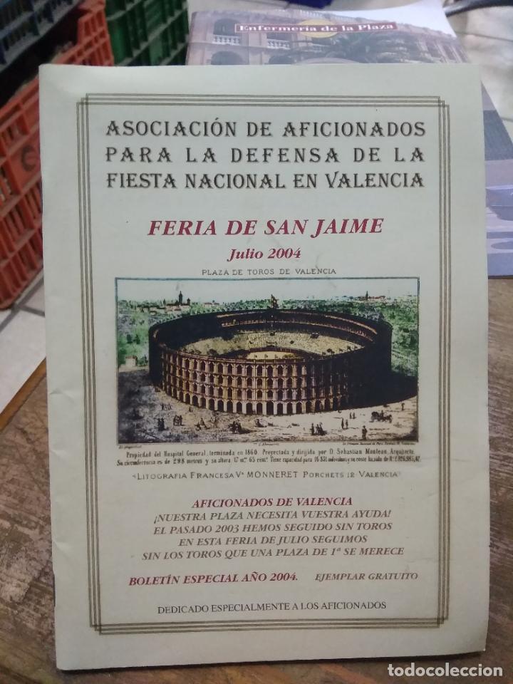 Gebrauchte B&uuml;cher: Feria de San Jaime julio 2004. Bolet&iacute;n especial. L.36-1250
