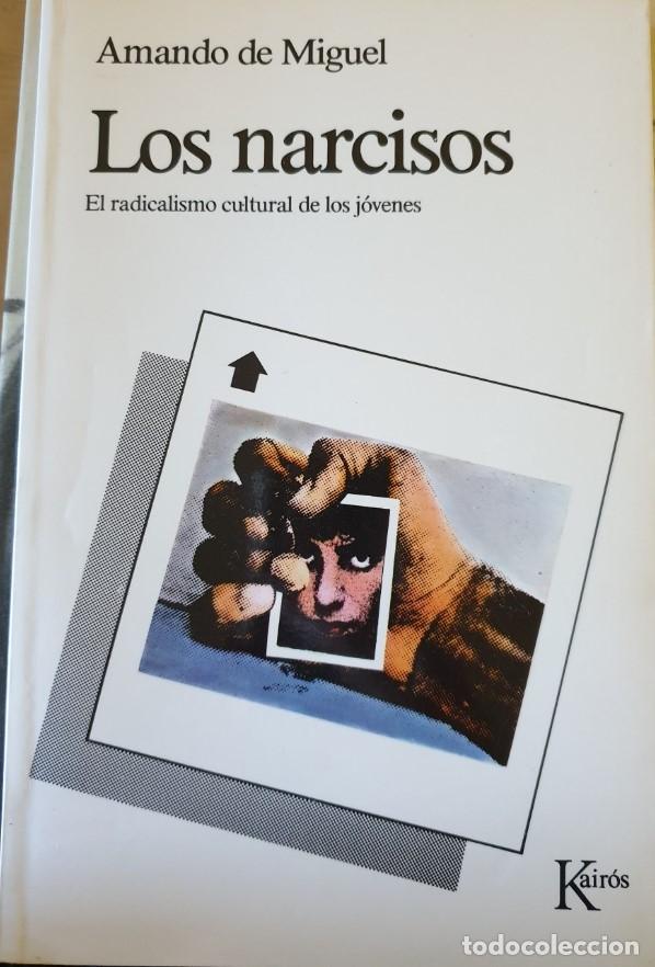 Libros de segunda mano: LOS NARCISOS. - MIGUEL, Amando de. - Foto 1