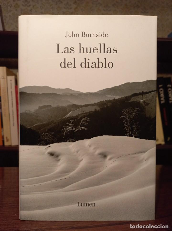 Libros de segunda mano: JOHN BURNSIDE: &rdquo;LAS HUELLAS DEL DIABLO&rdquo; - Foto 1