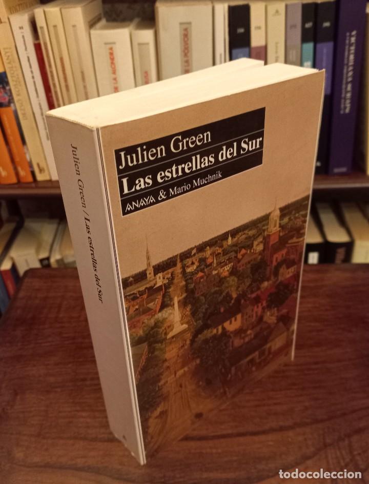 Libros de segunda mano: JULIEN GREEN: &rdquo;LAS ESTRELLAS DEL SUR&rdquo; - Foto 2