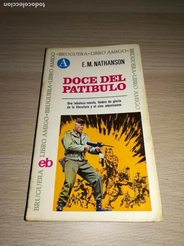 Libros de segunda mano: Doce del Patibulo E.M. Nathanson - Foto 1
