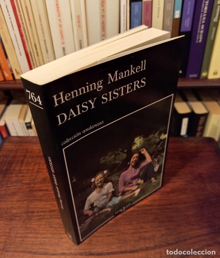 Libros de segunda mano: HENNING MANKELL: &rdquo;DAISY SISTERS&rdquo; - Foto 2
