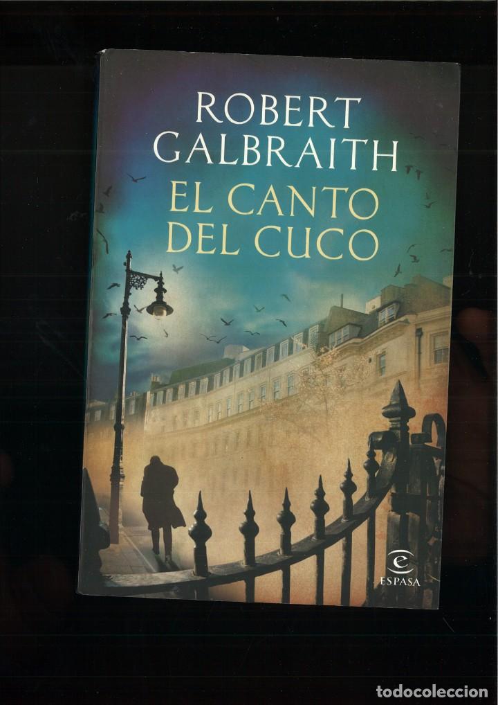 Libros de segunda mano: EL CANTO DEL CUCO. Robert Galbraith - Foto 1