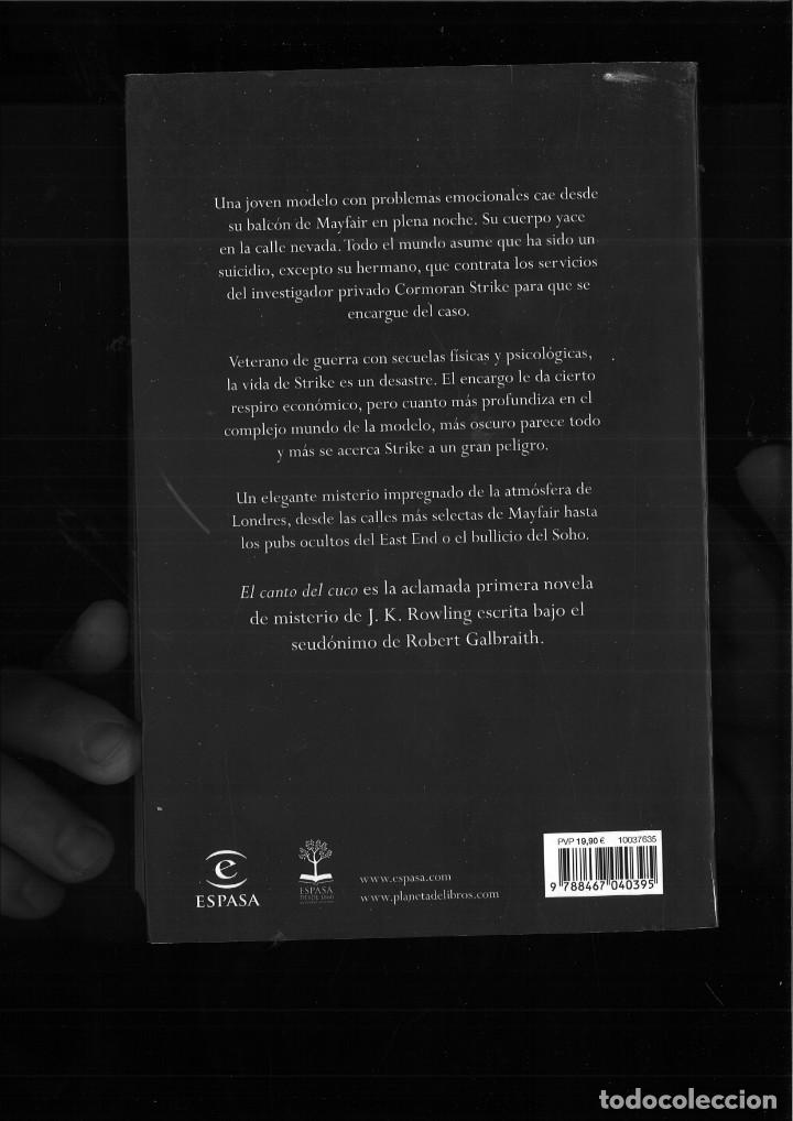 Libros de segunda mano: EL CANTO DEL CUCO. Robert Galbraith - Foto 2