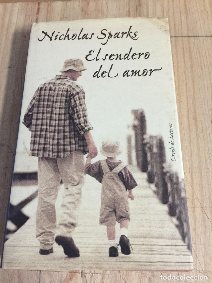 Libros de segunda mano: El sendero del amor - Nicholas Sparks