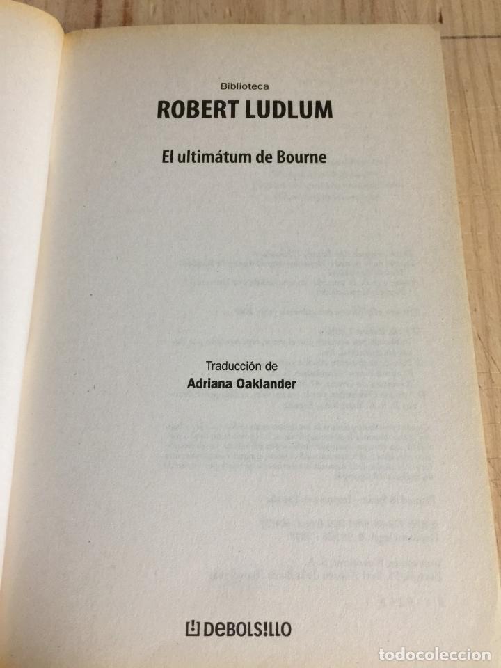Libros de segunda mano: El ultim&aacute;tum de bourne - Robert Ludlum - Foto 4